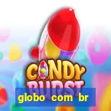 globo com br absolutamente noticias