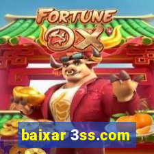 baixar 3ss.com