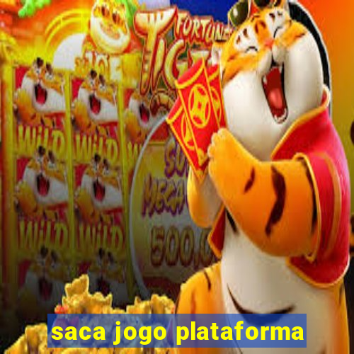 saca jogo plataforma