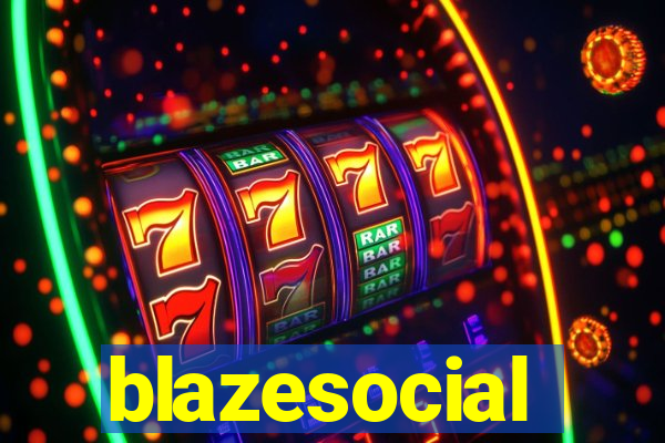 blazesocial