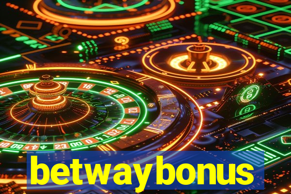 betwaybonus