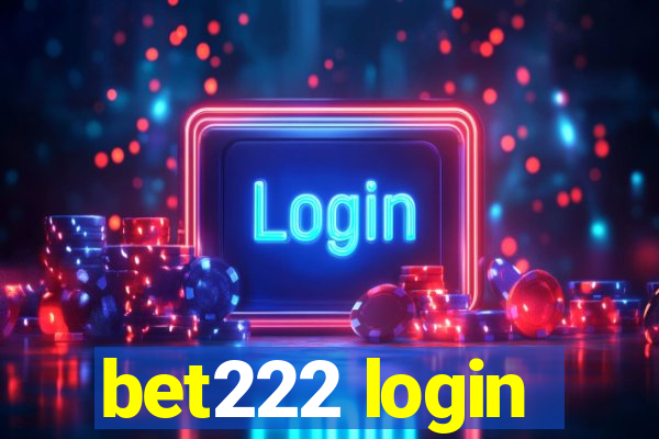 bet222 login