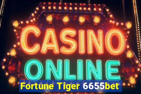 Fortune Tiger 6655bet