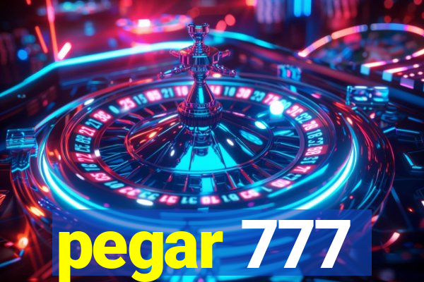 pegar 777