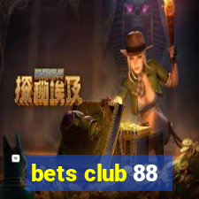 bets club 88