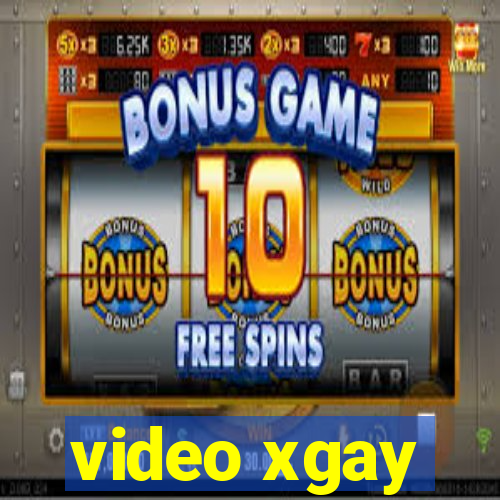 video xgay