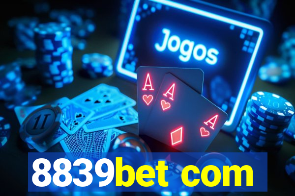 8839bet com