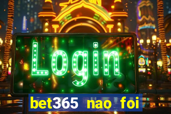 bet365 nao foi possivel processar seu deposito