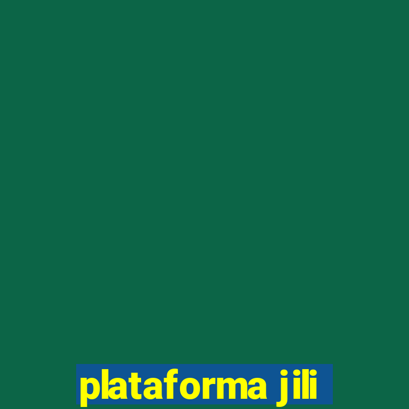 plataforma jili