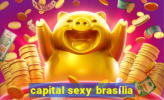 capital sexy brasília