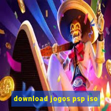 download jogos psp iso