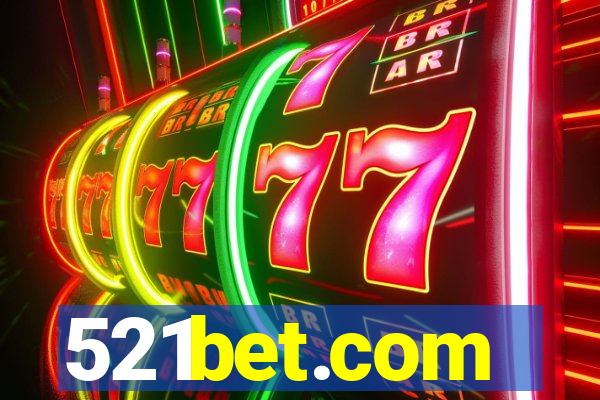 521bet.com