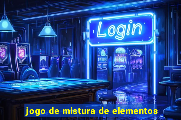 jogo de mistura de elementos