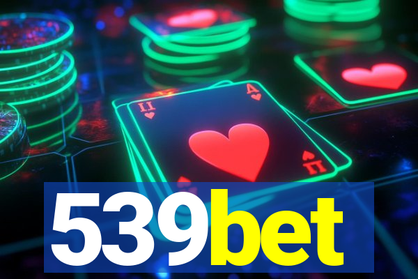 539bet