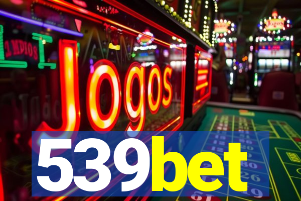 539bet