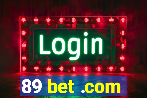 89 bet .com