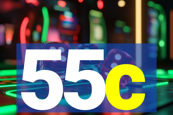 55c