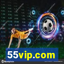 55vip.com