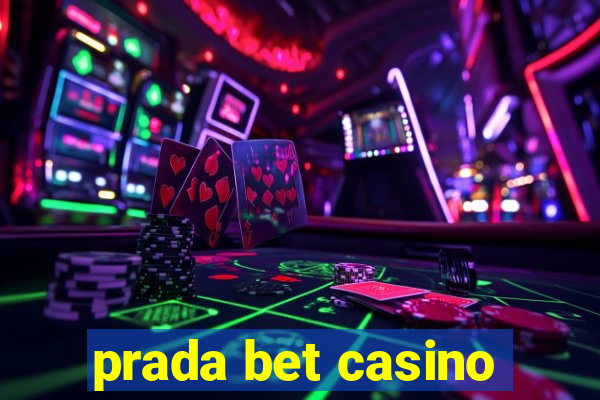 prada bet casino