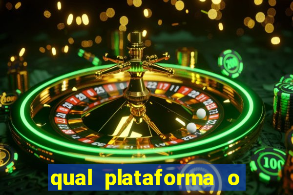 qual plataforma o buzeira joga