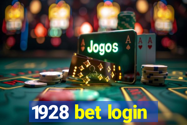 1928 bet login