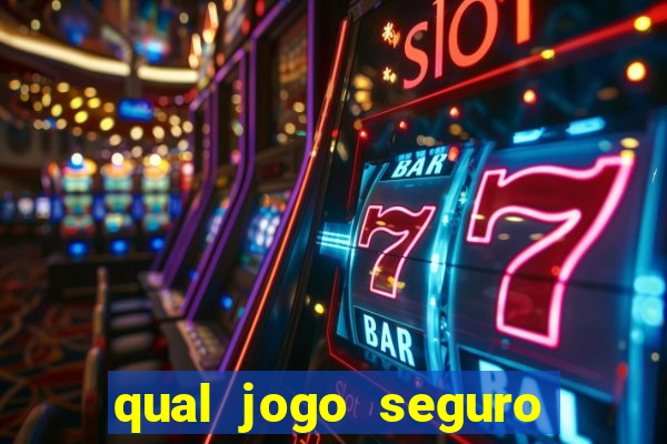 qual jogo seguro para ganhar dinheiro