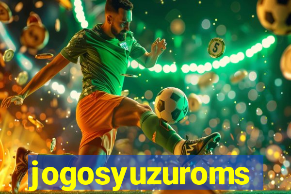 jogosyuzuroms