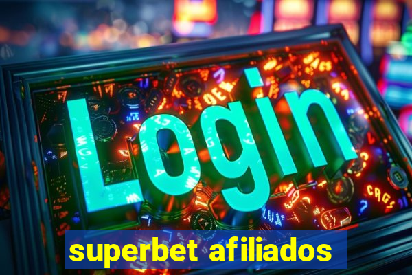 superbet afiliados