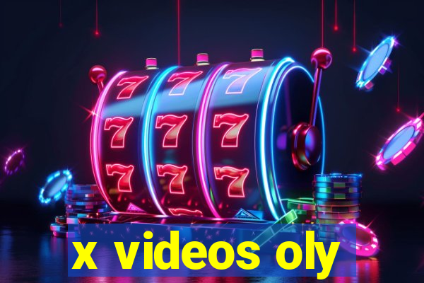 x videos oly