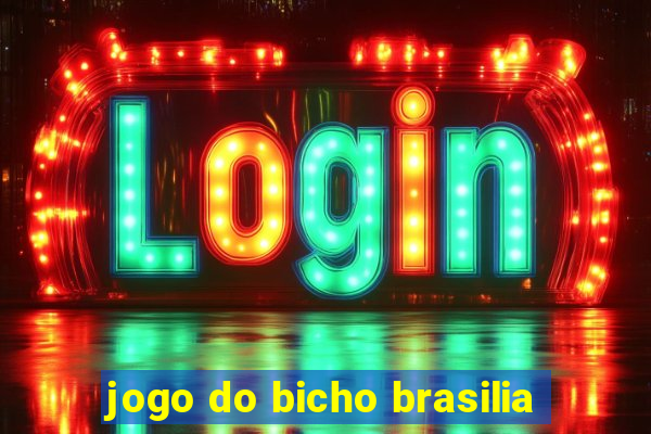 jogo do bicho brasilia