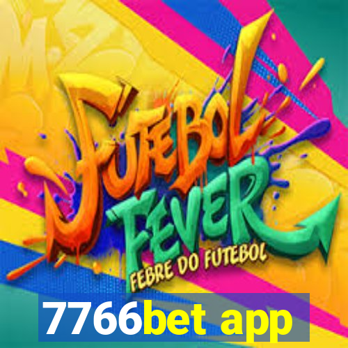 7766bet app