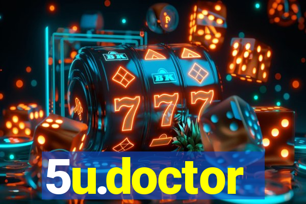 5u.doctor