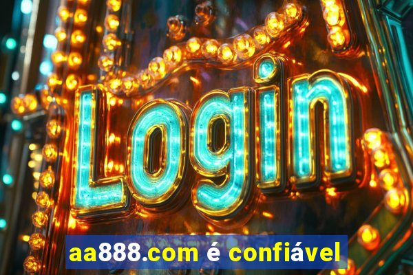 aa888.com é confiável