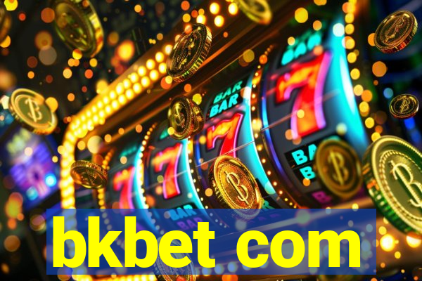 bkbet com