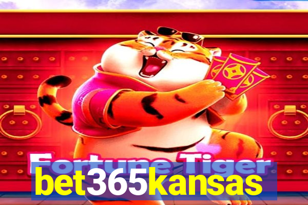 bet365kansas