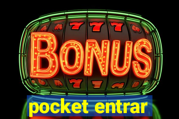 pocket entrar