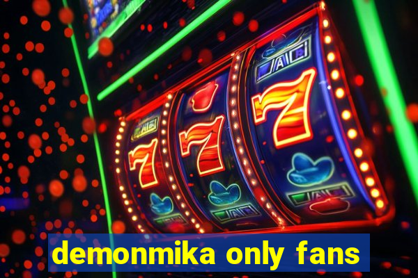 demonmika only fans