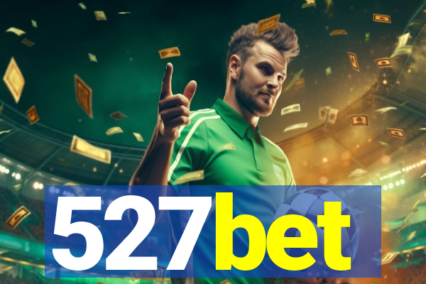 527bet