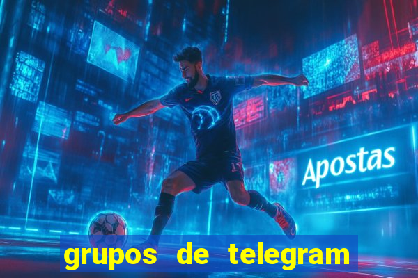 grupos de telegram mais 18