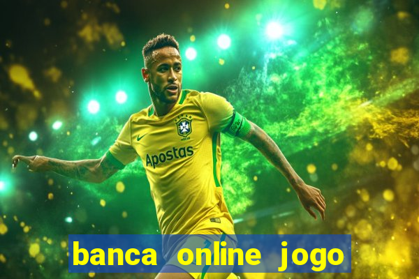 banca online jogo do bicho