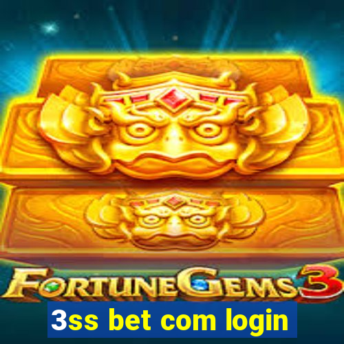 3ss bet com login