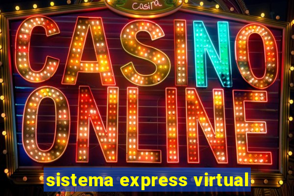 sistema express virtual