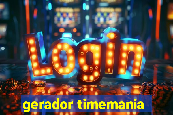 gerador timemania