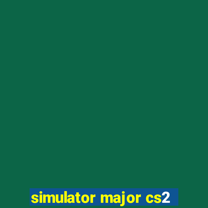 simulator major cs2