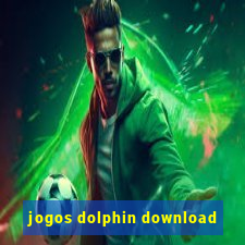 jogos dolphin download