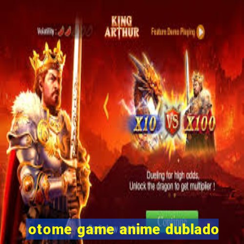 otome game anime dublado