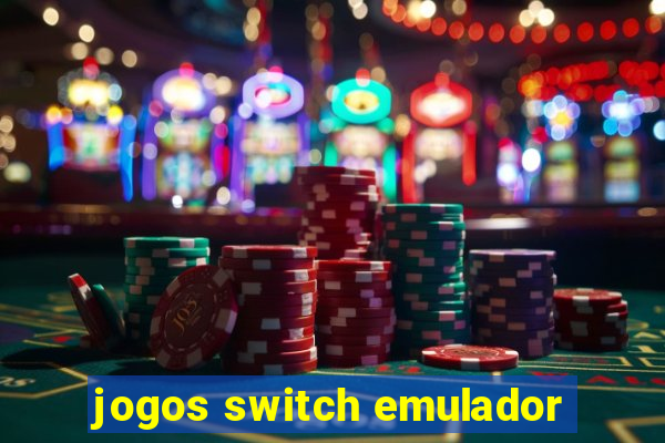 jogos switch emulador