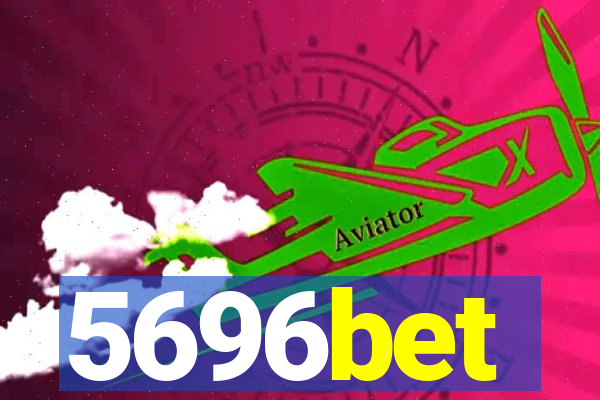 5696bet