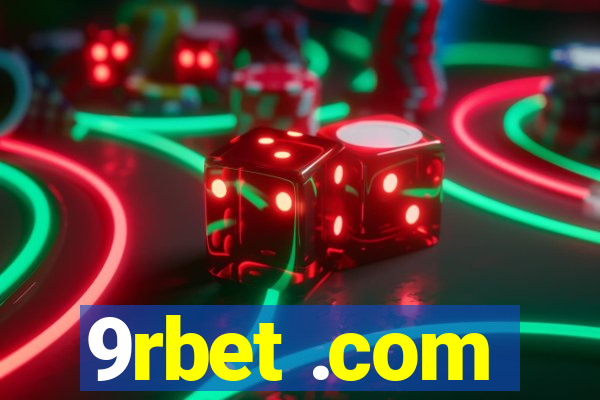 9rbet .com