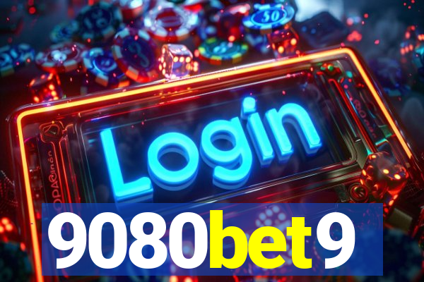 9080bet9